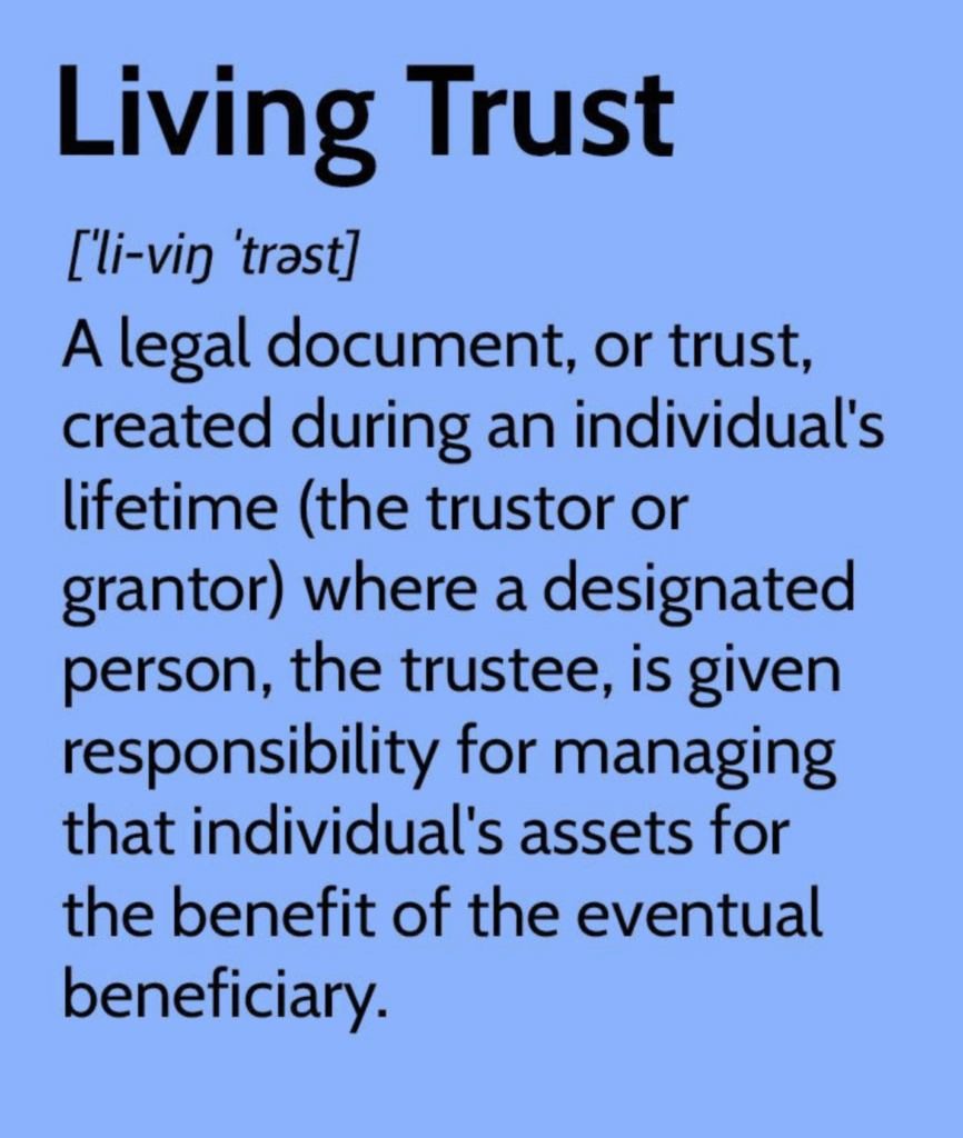 Living Trust Defined