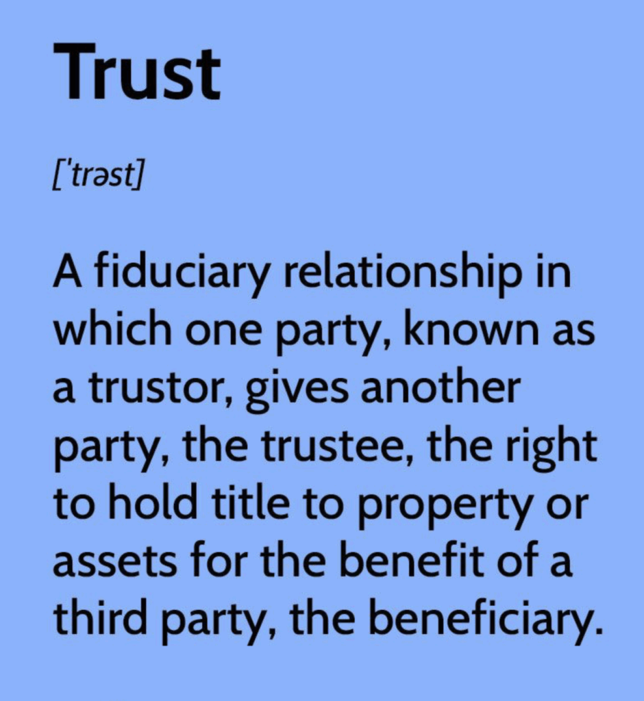 Trust Defined